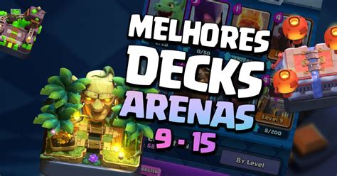 melhores decks clash royale 2023.